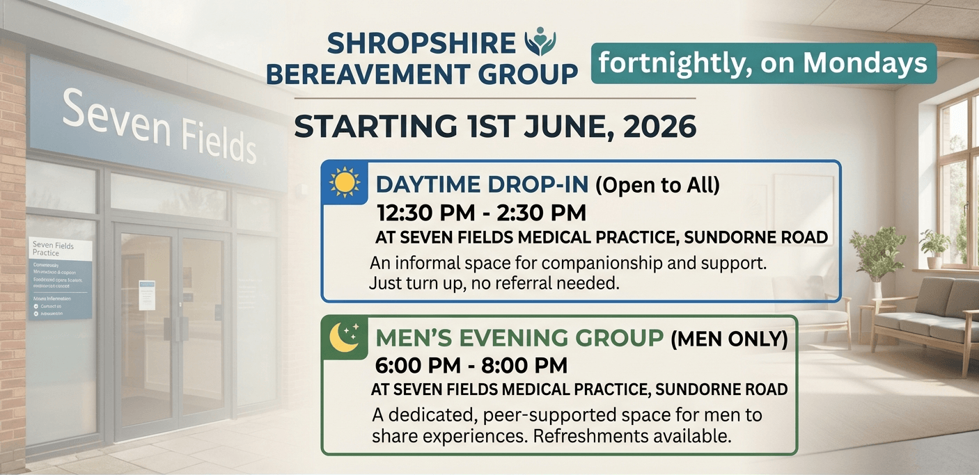 Shropshire Bereavement Group - New Venue and Times
